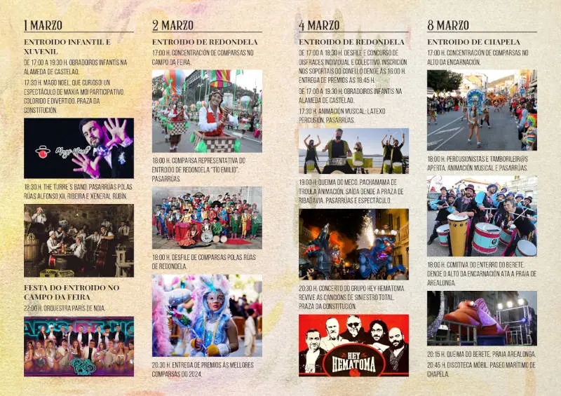 Folleto con el programa oficial del Entroido de Redondela 2025. Se detallan los eventos del 1, 2, 4 y 8 de marzo, incluyendo desfiles de comparsas, concursos de disfraces, conciertos y la tradicional Queima do Meco y Enterro do Berete. También aparecen imágenes de ediciones anteriores con participantes disfrazados y grupos musicales.